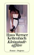Hans Werner Kettenbach: Kleinstadtaffäre