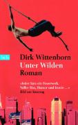 Dirk Wittenborn: Unter Wilden