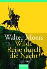 Walter Moers: Wilde Reise durch die Nacht