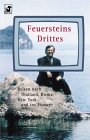 Herbert Feuerstein: Feuersteins Drittes
