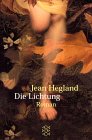 Jean Hegland: Die
                Lichtung