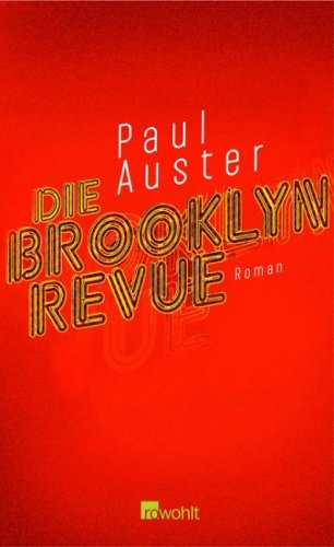Paul Auster: Die Brooklyn Revue
