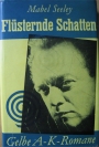 Mabel Seeley: Flüsternde Schatten