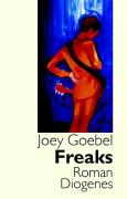 Joey Goebel: Freaks