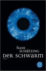 Frank Schtzing: Der Schwarm