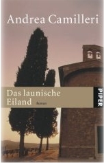 Andrea Camilleri: Das launische Eiland