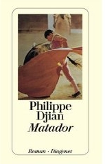 Philippe Djian: Matador