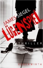 James Siegel: Lügenspiel