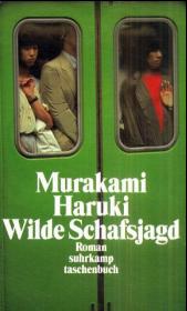 Murakami Haruki:
                Wilde Schafsjagd