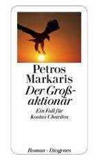 Petros Markaris: Der Großaktionär