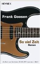 Frank Goosen: So viel Zeit