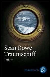 Sean Rowe: Traumschiff