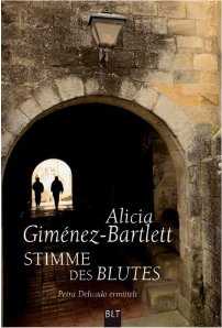 Alicia Giménez-Bartlett: Stimme des Blutes