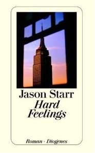 Jason Starr: Hard Feelings