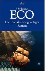 Umberto Eco: Die
              Insel des vorigen Tages