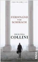 Ferdinand von
              Schirach: Der Fall Collini