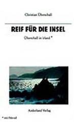 Christian
              berschall: Reif fr die Insel: berschall in Irland - mit
              Fahrrad