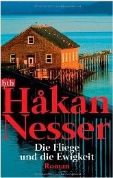 Hkan Nesser: Die
              Fliege und die Ewigkeit