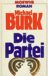 Michael Burk: Die
              Partei