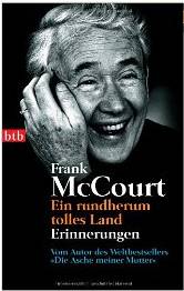 Frank McCourt: Ein
              rundherum tolles Land