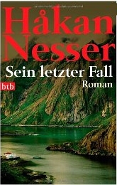 Hkan Nesser: Sein
              letzter Fall