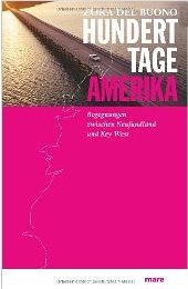 Zora del Buono: 100
              Tage Amerika