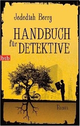 Jedediah Berry:
              Handbuch fr Detektive