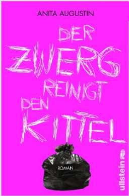 Anita Augustin: Der
              Zwerg reinigt den Kittel