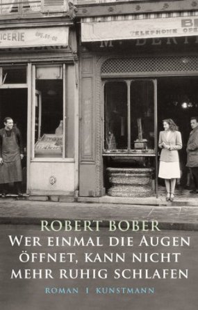 Robert Bober:Wer
              einmal die Augen ffnet, kann nicht mehr ruhig schlafen