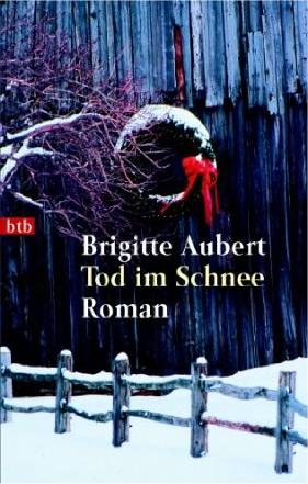 Brigitte Aubert: Tod
              im Schnee