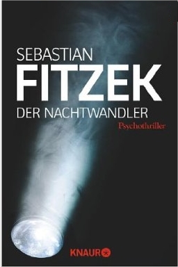Sebastian Fitzek:
              Der Nachtwandler