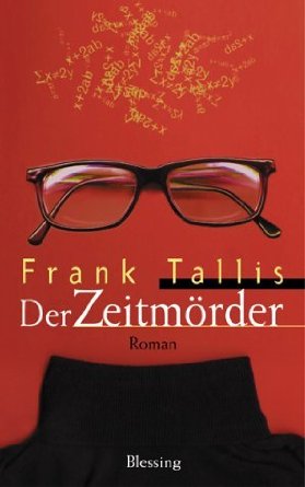 Frank Tallis: Der
              Zeitmrder