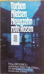 Torben Nielsen:
              Neunzehn rote Rosen