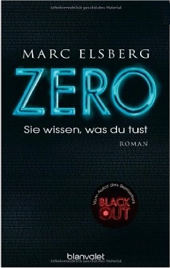 Marc Elsberg: Zero