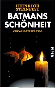 Heinrich Steinfest:
              Batmans Schnheit
