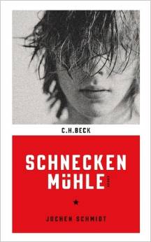 Jochen Schmidt:
              Schneckenmhle