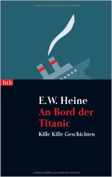 E. W. Heine: An Bord
              der Titanic