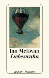 Ian McEwan: Liebeswahn