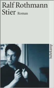 Ralf Rothmann:
                Stier
