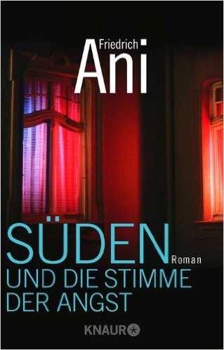 Friedrich Ani:
                Sden und die Stimme der Angst