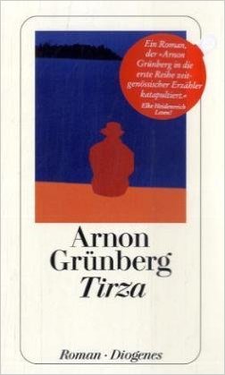 Arnon Grnberg:
                Tirza