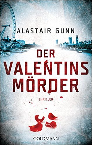 Alastair Gunn: Der
                Valentinsmrder