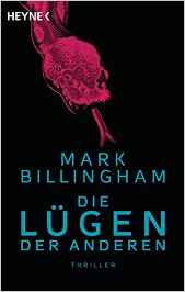 Mark Billingham:
                Die Lgen der Anderen