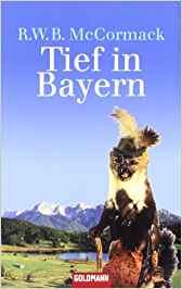 R. W. B McCormack:
              Tief in Bayern