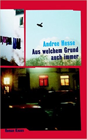 Andree Hesse: Aus
              welchem Grund auch immer