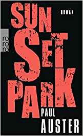 Paul Auster: Sunset
              Park