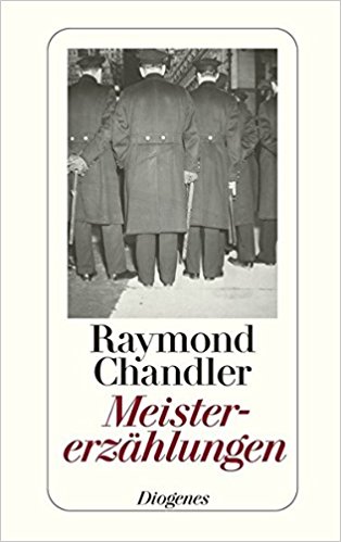 Raymond Chandler:
              Meistererzhlungen