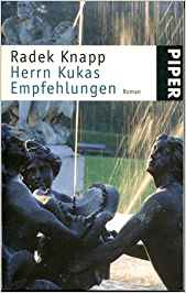 Radek Knapp: Herrn
              Kukas Empfehlungen