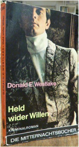 Donald E.
                  Westlake: Held wider Willen