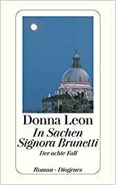Donna Leon: In
                  Sachen Signora Brunetti